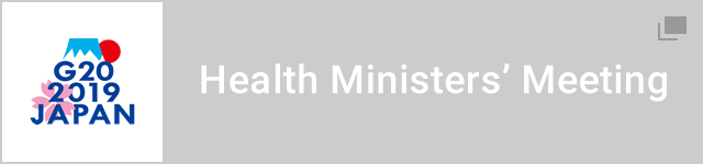 Health Ministers’ Meeting