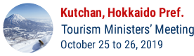 Tourism Ministers’ Meeting Kutchan, Hokkaido Pref.