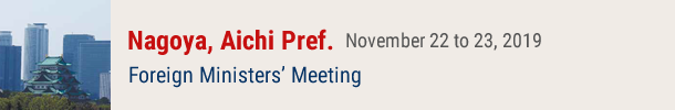 Foreign Ministers’ Meeting Nagoya, Aichi Pref.
