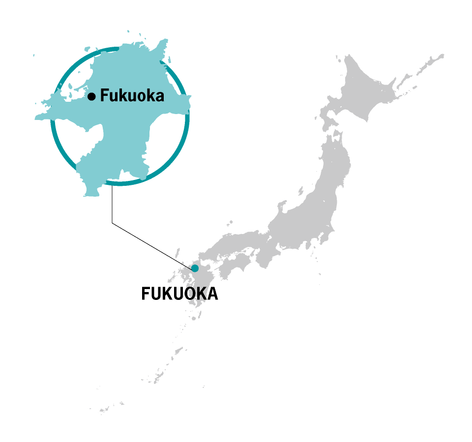 Fukuoka | FUKUOKA
